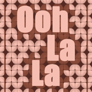 Ooh La La